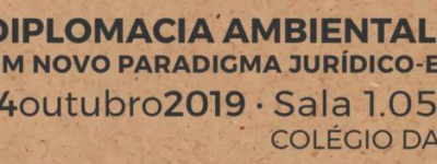 Colloque sur la Diplomatie Environnementale – 14 octobre 2019 – Université de Coimbra (Portugal)
